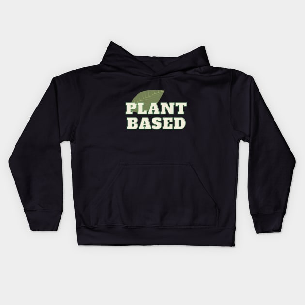 Plant Based Kids Hoodie by Ignotum